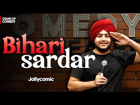 I Am bihari Sardar | Stand Up Comedy | BREAKING ALL THE STEREOTYPES