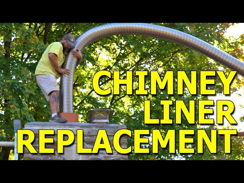 CHIMNEY LINER REPLACEMENT