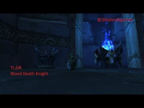 TL;DR Blood DK guide for beginners 7.2 / 7.1.5