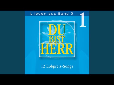 Dir gehört mein Lob