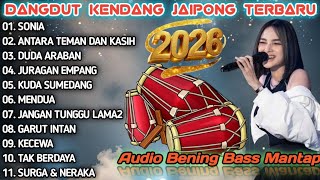Download lagu DANGDUT KOPLO JAIPONG TERBARU 2026 🔥 FULL BASS | BIKIN JOGET NONSTOP | SONIA, ANTARA TEMAN & KASIH mp3