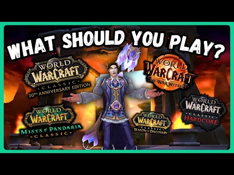 Which Version of WoW Should You Play in 2025? | World of Warcraft