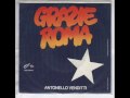 Grazie Roma - Antonello Venditti