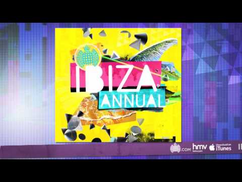 Ibiza Annual 2011 Megamix (Ministry of Sound UK) OUT NOW!