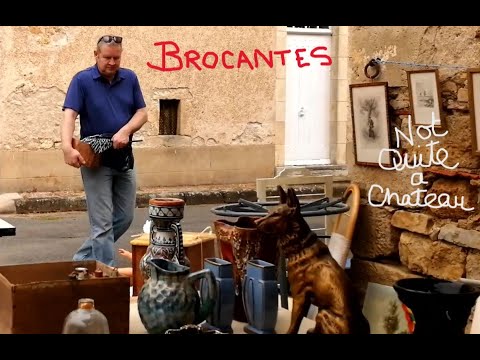 Not Quite a Chateau DIY 182 - A Lot of Brocantes - A few Bargains - and Some Beautiful old Buildings