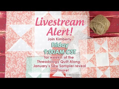 Behind the Seams: Threadology Quilt Along, Sew Sampler Unboxing, and the "KonJolly" method! - FQS