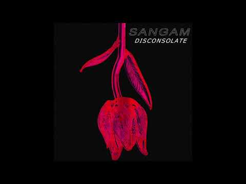 Sangam : Disconsolate