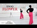 JISOO 꽃 FLOWER Dance Tutorial EXPLAINED Chorus