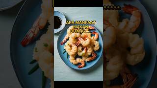 Download lagu APA MANFAAT MAKAN UDANG...... #shorts #viral mp3