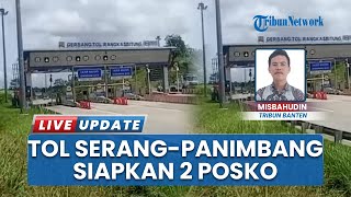 Antisipasi Lonjakan Kendaraan saat Nataru 2026, Tol Serang-Panimbang Siapkan 2 Posko Keamanan