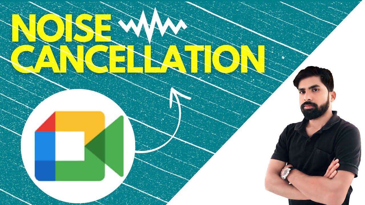 How to Enable Noise Cancellation in Google Meet||Filter out disruptive noise in Google Meet