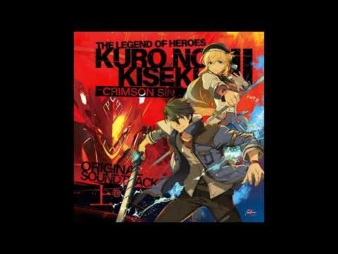 Kuro no Kiseki II OST (First Volume) - Style, When You Stick to It