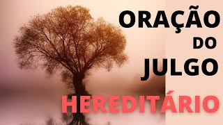 Orao do Julgo Hereditrio