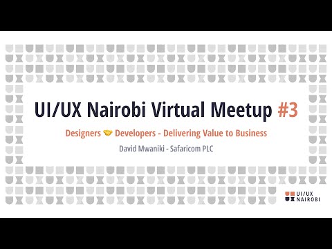 #4 UI/UX Nairobi Virtual Meetup