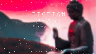 Download lagu Beast - Fiction Remix 2021 Chill House (Pheng RMX) mp3