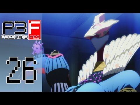 Persona 3 FES - Episode 26 :: Two for One Deal