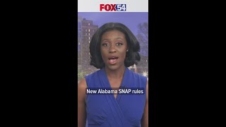 Alabama SNAP recipients face new work requirements