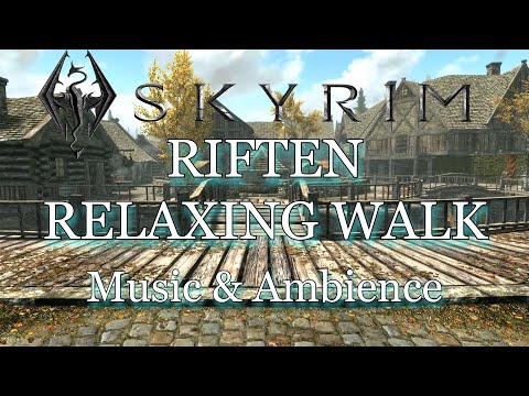 Skyrim | Walking Through Riften | Relaxing Music & City Ambience