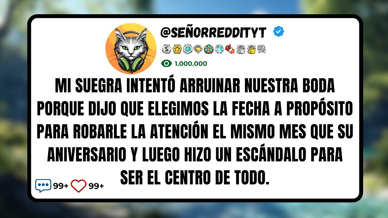Mi Suegra Intentó Arruinar Nuestra Boda Porque Dijo Que Elegimos la Fecha a Propósito Para...