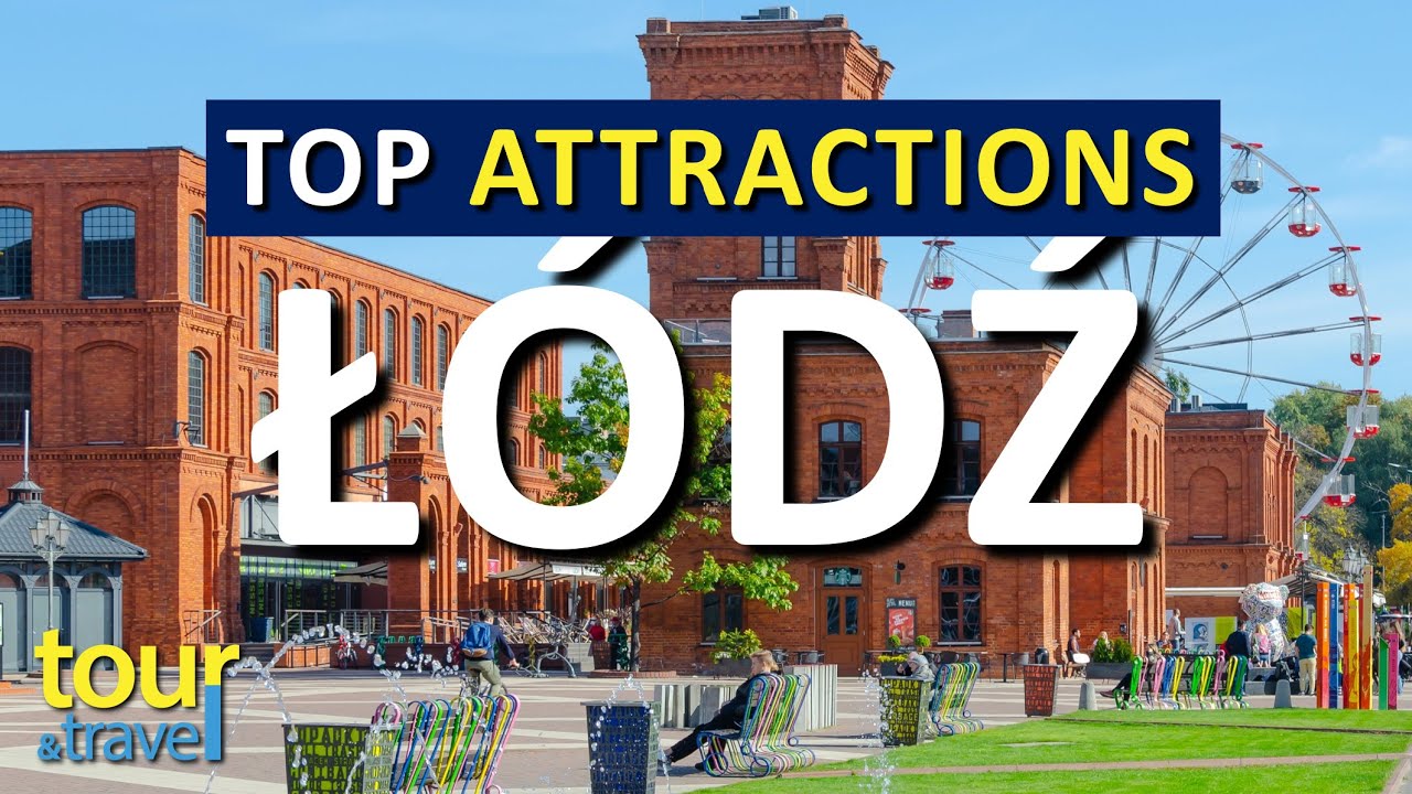Amazing Things to Do in Lodz & Top Lodz Attractions