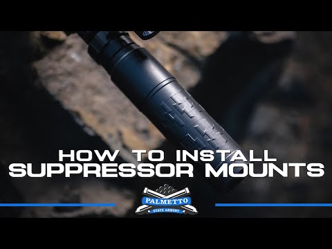 How to Install a Suppressor Mount on AR15 or AR10 | Palmetto State Armory