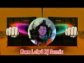Bam Lehri Dj Remix Hard Bass Agad Bam Bum Lehri Shiv Ka Vandan Kiya Kro Ji Dj Choudhary Habri