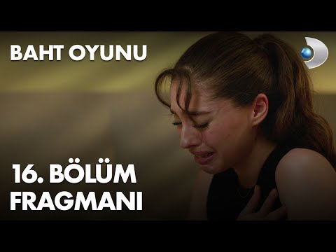 Baht Oyunu 16. Bölüm Fragmanı