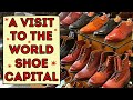 A VISIT TO THE WORLD SHOE CAPITAL EDWARD GREEN CHURCH CHEANEY JEFFREY WEST FACTORY SHOPS