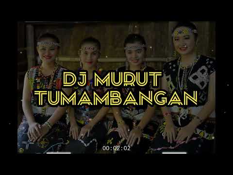 DJ MURUT ASIIK // TUMAMBANGAN