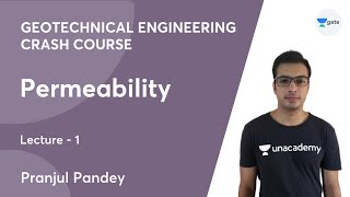 L 1 | Permeability | Geotechnical Engineering (Crash Course) | GATE 2022 | Pranjul Pandey