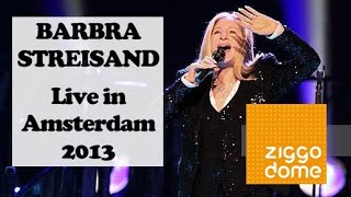 Barbra Streisand – Live in Amsterdam! (2013)