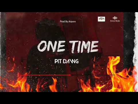 One Time - Pit Dawg
