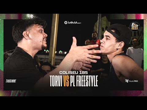 TORVI X PL FREESTYLE - BATALHA DO COLISEU - EDIÇÃO 185