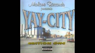 Malone Records Presents...Yay-City - Fuck The Feds