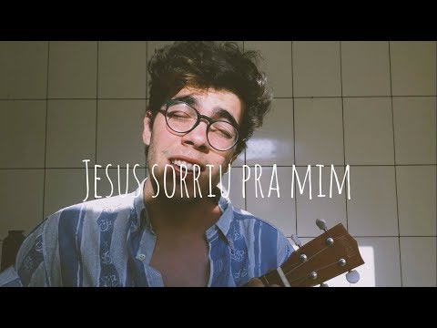 Jesus Sorriu Pra Mim - Gabriell Junior