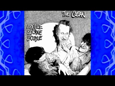 The Clean- Boodle Boodle Boodle (Debut EP, 1981)