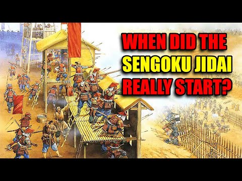 When did the Sengoku Jidai REALLY Start (and End)?