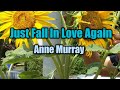Just Fall In Love Again (Lyrics) - Anne Murray