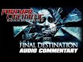 The Final Destination 2009 Forever Cinematic Commentary