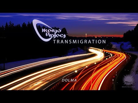 Ikerya Project - Dolma