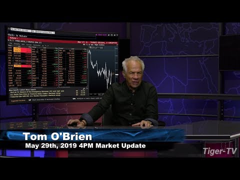 May 29th, 4PM Market Update with Tom O'Brien on TFNN