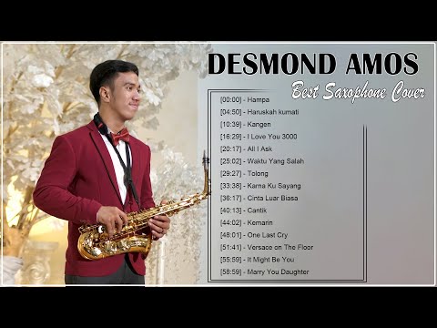 Collection of Saxophone by Desmond Amos - TOP 10 Lagu Romantis Indonesia - Sax Cover by Desmond Amos