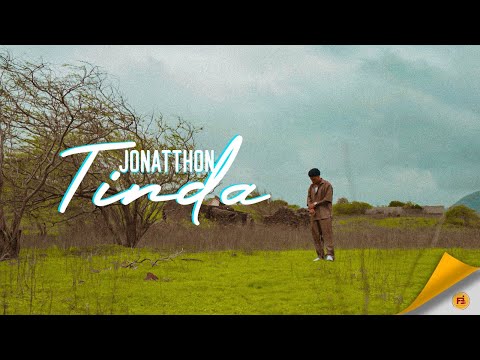 Jonatthon - Tinda (Video by FeiaTv)