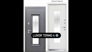 Видеообзор на дверь Феррони Luxor Термо 4 белая