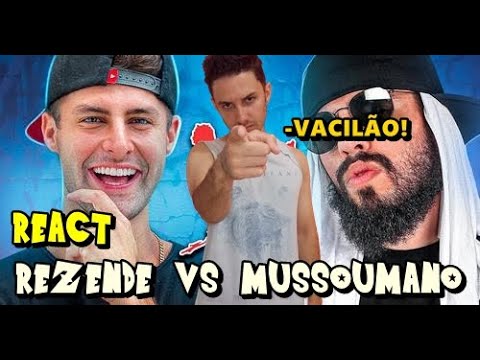 REACT - Rezende Vs. Mussoumano - Batalha de Youtubers