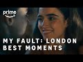 Top Fave Moments In My Fault London Prime Video
