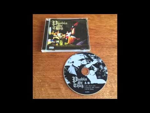 Phobia Of Thug / Da Way 2 Die feat.Big Ron