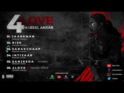 Nabeel Akbar - 4LOVE (Full Mixtape)