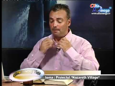 Calea Adevarul si Viata 353 - Proiectul Nazareth Village - cu Daniel Stanger