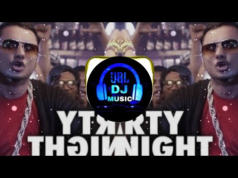 PARTY ALL NIGHT -[BASS BOOSTED] YO YO HONEY SINGH || AKSHAY KUMAR || SONAKSHI SINHA || JBL DJ MUSIC